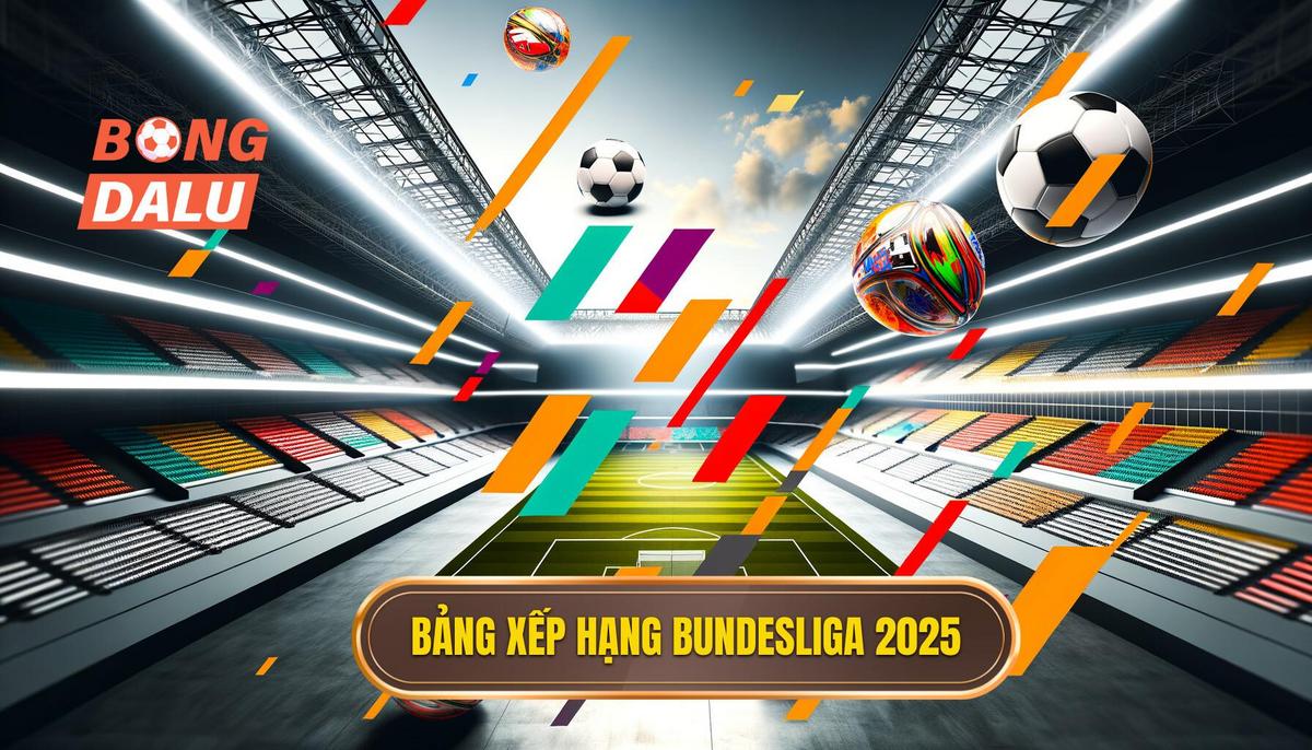 Bảng xếp hạng Bundesliga 2025